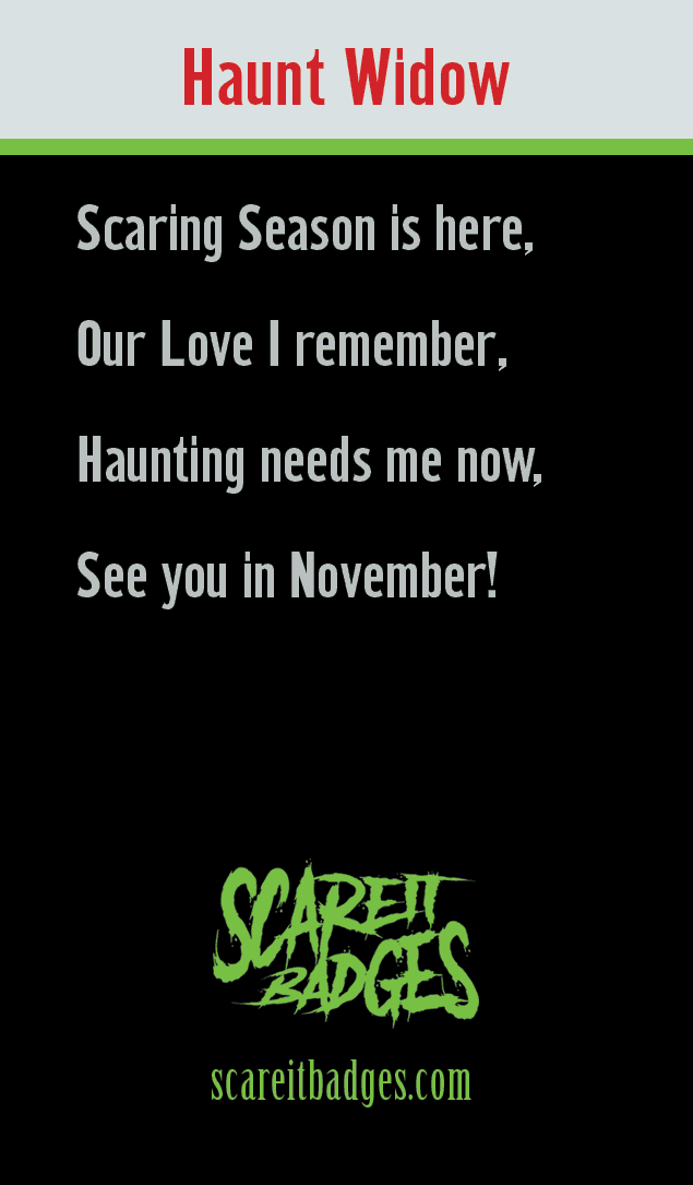 Merit badge award for the partner that stays home during haunt season