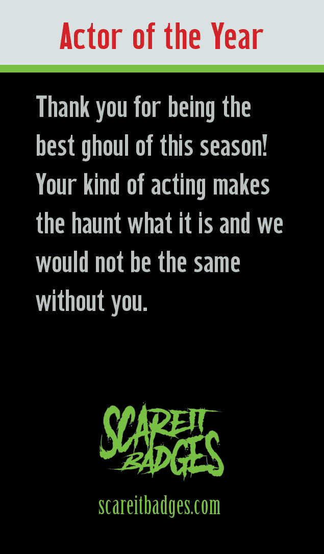Merit badge for best scare actor of the year