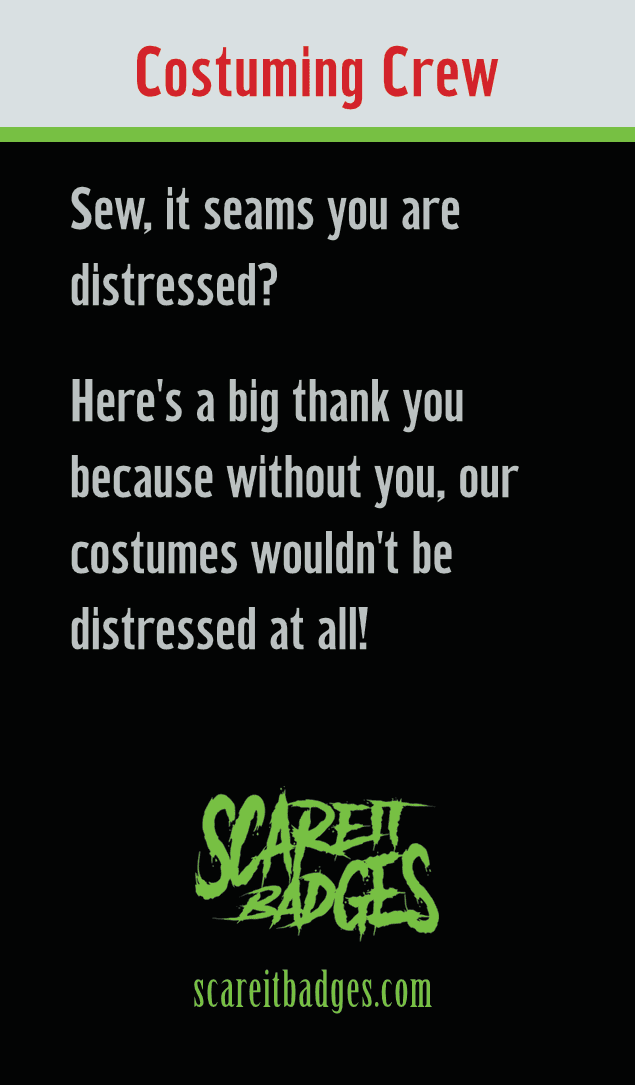 Costume Crew merit badge for haunted attractions
