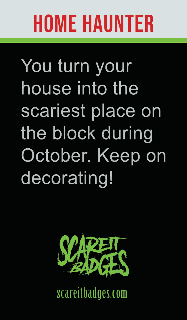 Merit badge award for home haunters and Halloween decorators