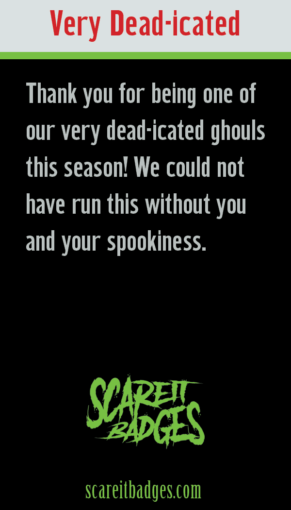 Merit badge award for participating at a haunted house attraction