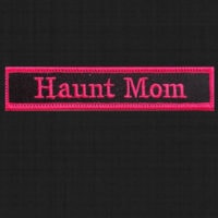 Haunt Mom embroidered badge for haunted attraction team recognition and awards.