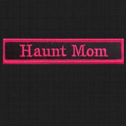 Haunt Mom embroidered badge for haunted attraction team recognition and awards.